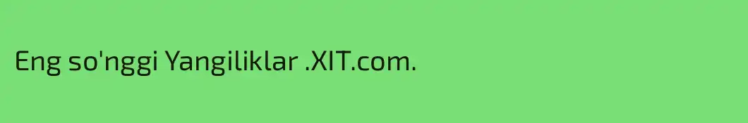 Eng so'nggi Yangiliklar .XIT.com. 
